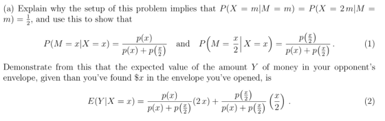 (a) Explain why the setup of this problem inplies that P(X-m M-m) = P(X-2 mM m) -, and use this to show that p(x) e from this