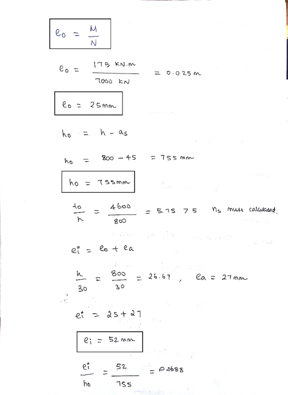eo 7 75 KN.m = o.O 25 m 000 kN eo 2 5mm ho as ho ww SSL = ho TS5 mm o 4600 ns must calulated 7 5 - 5.1S eo t ea e 300 26.67 C