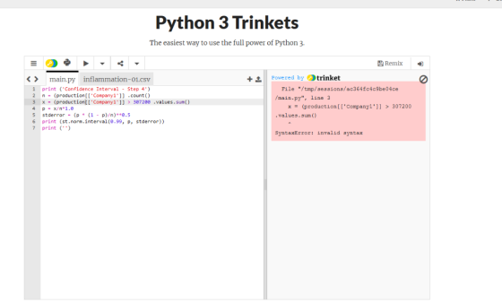 Python 3 Trinkets The easiest way to use the full power of Python 3. 四Remix +Powered by Otrinket く> main.py inflammation-01.c