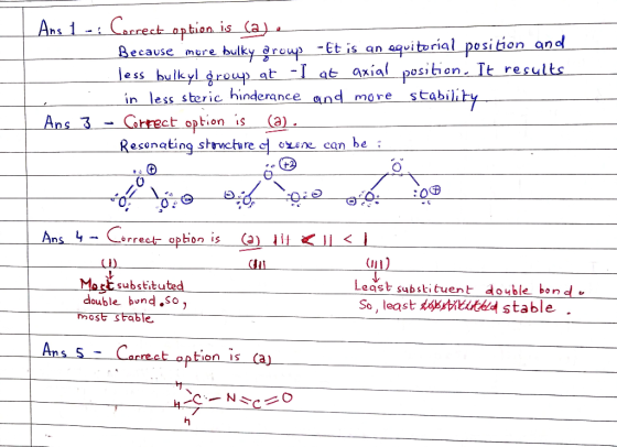 Ans 1Carrect option is (a) - equiterial position and Because more bulky aroup -Et is an less bulkyl group at -Iat axial posit
