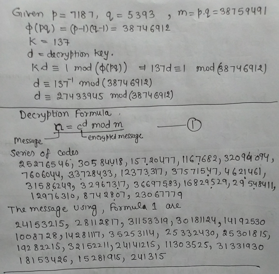 rep 1187, 5393m p 3875949 k 137 d-dacryphon key d 137 mod (3874 691) d 274 339us mod (88796912) Decoyption Formlu/a message 2