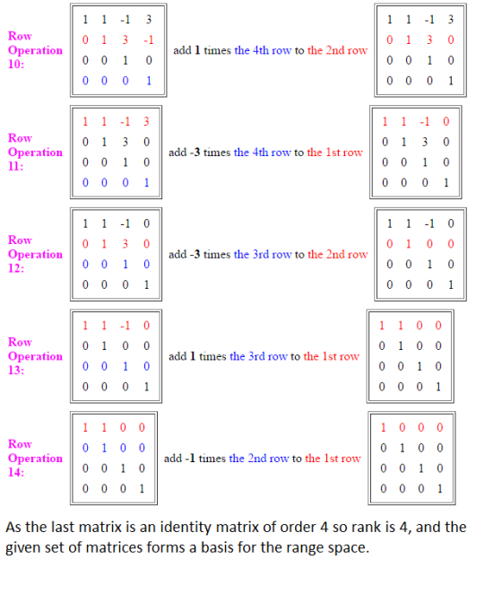 1 1 1 1 -1 3 -1 3 Row 0 1 0 1 3 3 0 Operation 10: add 1 times the 4th row to the 2nd row 0 0 0 0 1 C 0 0 0 0 0 0 0 1 1 1 1 -1