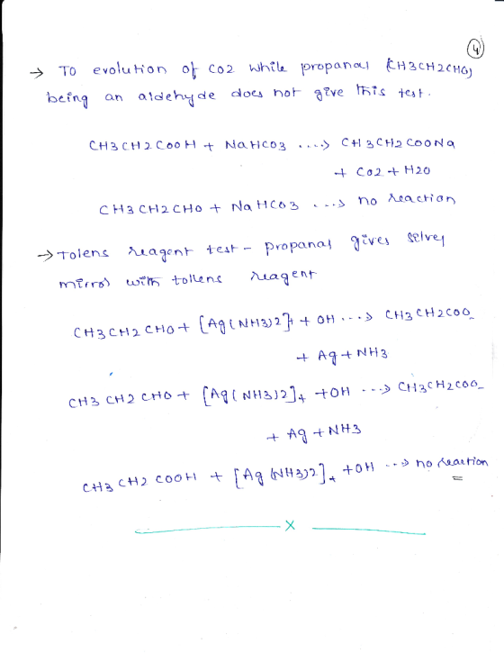→ To evolution or co2 while propanol tH3CH2CHoj befn1 an aldehyde does not. Oeve thỉs teat CH3CH2 cooH Na Hco3 . C 3CH2 CooNa