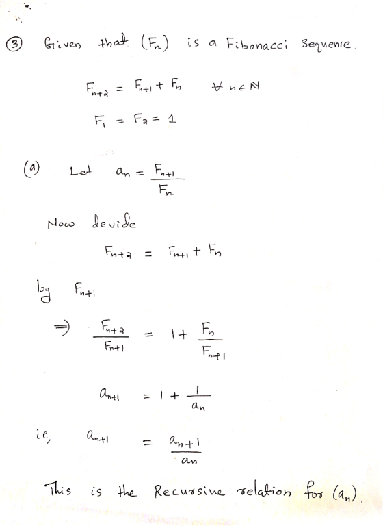 that (F) is a Fibonacci Seqnenie Gii ver neN nta Fa 1 Let an a Fn Now devide Fnta 3 Frt anti = + an antl ant an fo an) elakio