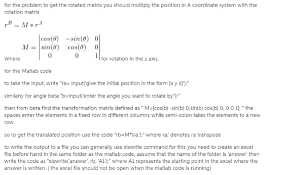 for the problem to get the rotated matrix you should multiply the position in A coordinate system with the rotation matrix co