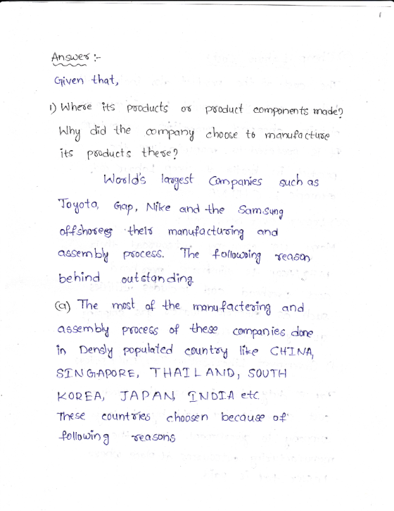 Answers Givern that, Whese ts pooducts psoducf components made? hlhy did the company choose to manufa ctuae its psoducts thes