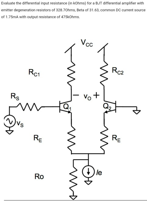 Evaluate the differential input resistance (in kOhms) for a BJT differential amplifier with emitter degeneration resistors of