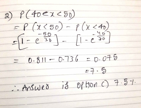 2) P(40e15) -P (x<50) - P(x <4) e 30 0.8110.73 D. 075 Answed