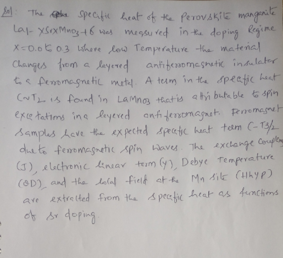 미, -The pec caime Cle e Aero magnetic T is found in LaMnos tet is ahn biuta ble to spin CNT ) elctenic Na tm y), Debye Tenper