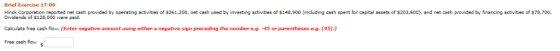 Brief Exercise 17-09 Hinck Corporation reported net cash provided by operating activities of $361,200, net cash used by inves