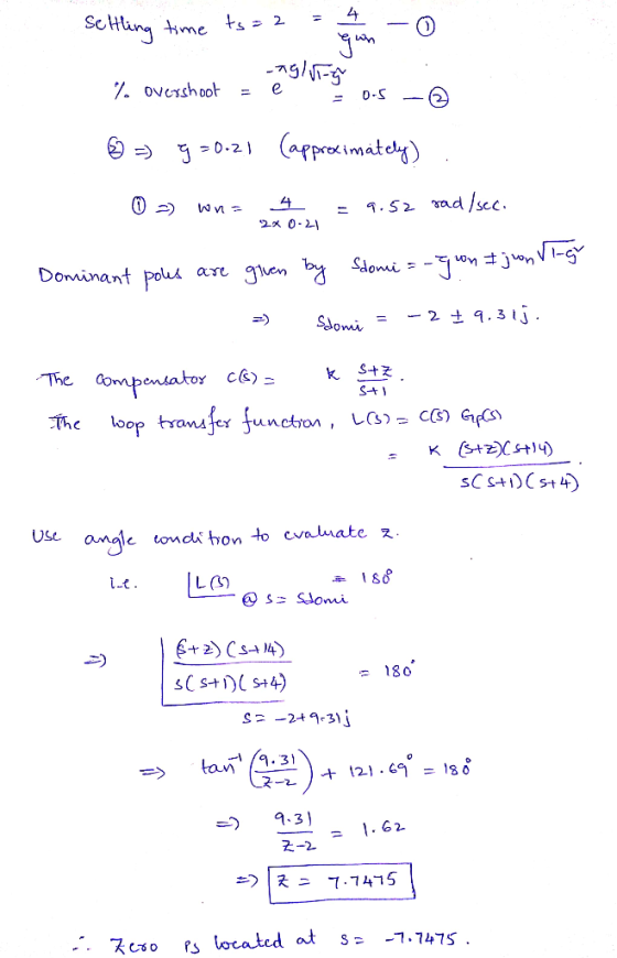 4 sc Hangt, me 2 ts tion Dominant Polu ase en The loop transfer functio·LCs UsC a 180 3) lotud at s= -7.7475