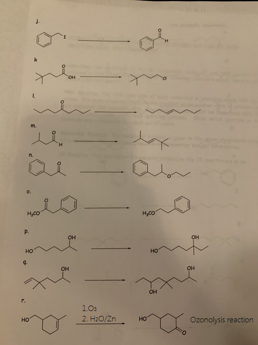 j. H ki OH m. H n. o. H,со Н,со P. OH OH HO но OH OH OH r. 1.03 2. H20/Zn но Ozonolysis reaction HO 10