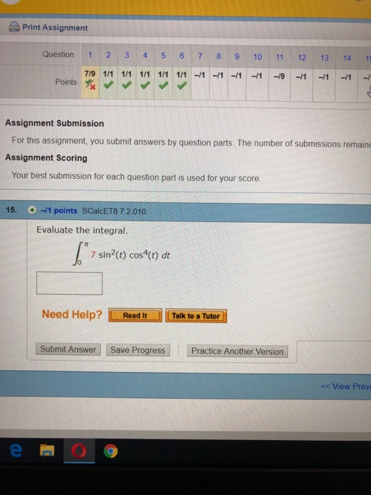 Print Assignment Question 2 3 4 5 6 7 8 9 10 11 12 13 14 15 7/9 1/1 1/1 1/1 1/1 1/1 1 1-/1 -/1 -19 -1 -1 -1 Points Assignment
