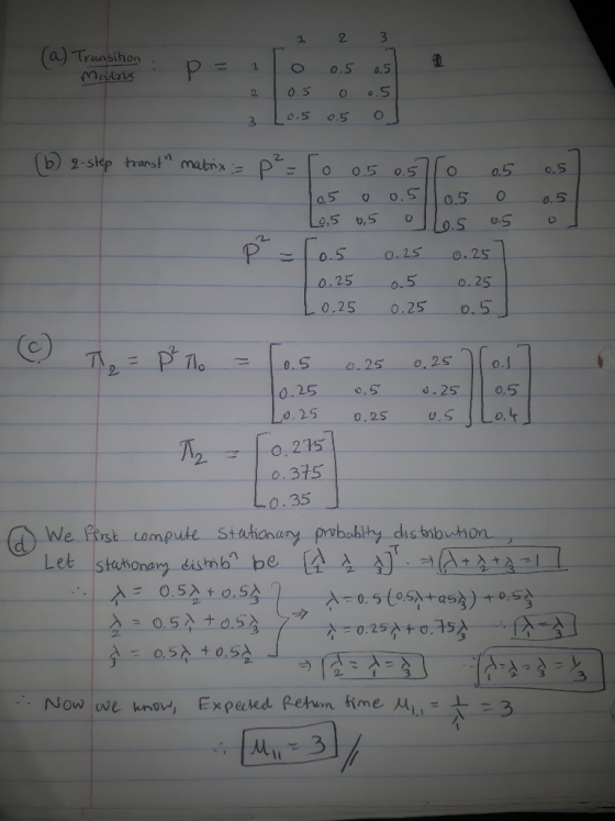 2 3 1. (o a) Transihon 1 Matrix O.5 0.5 0.5 o.5 o.5 C O.5 2 b2-slep transt mabnx= O5 0.5 O.5 o,5 O.S ,5 6,5 O.S O.25 .25 O.25