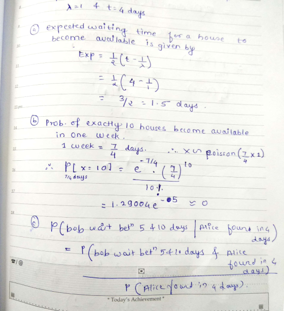 t4 days expested esat tina time auat lable bouse a to is given by becomme 10 Exp 11 1 4 17 312 15dayys 13 pmm Prob. of exactH