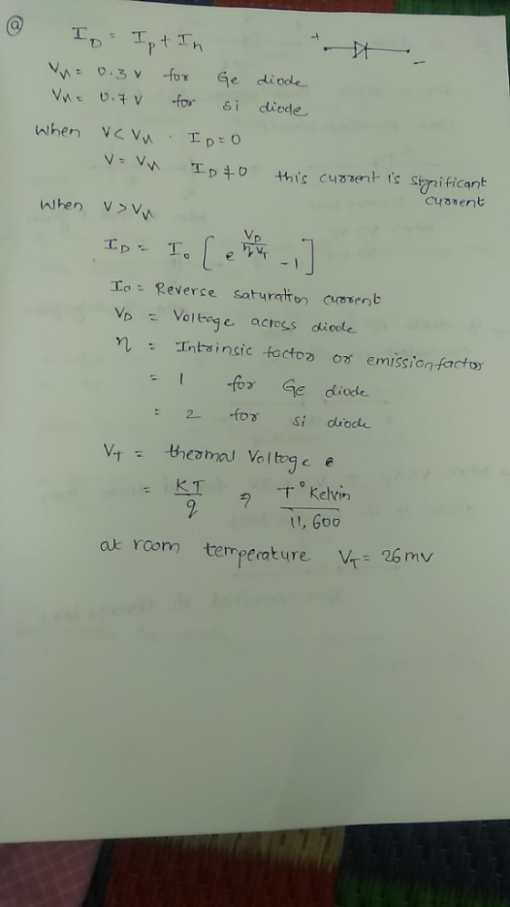@ 工D . TP t. Th 가 → vn : 0.3v -for Ge diode VVfoi cdiode Cuasent Tr: Reverse saturatTo? Cu73ent Yp Volt-cg e across diode or