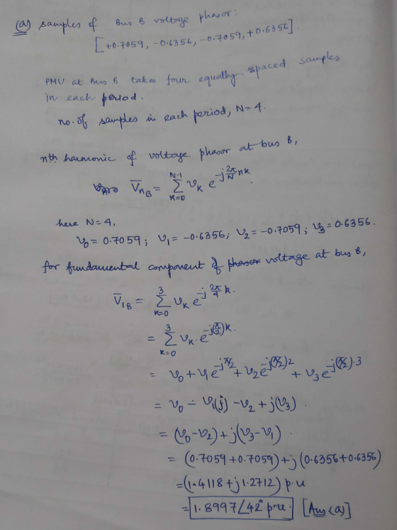(Aamples of (a) Bus B valtrge phasar +0.7059, -0.4356, -0.7059, +0.6350 Cakfoun equallypaced sauples fauod PMU at Ars B in ea