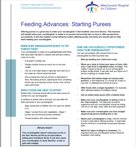 DOWN SYNDROME PROGRAM www.massgeneral.oraldownsyndrome MassGeneral Hospital for Children Feeding Advances: Starting Purees Of