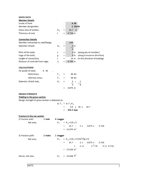 GIVEN DATA Member Details Grade of Steel 36 : 15x50 Member designation 14.7 in Gross area of section, A. Thickness fweb 0.716