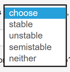 choose stable unstable semistable neither
