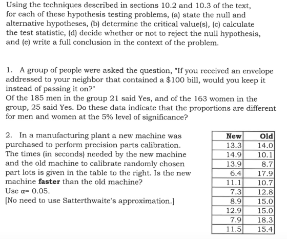 Using the techniques described in sections 10.2 and 10.3 of the text, for each of these hypothesis testing problems, (a) stat