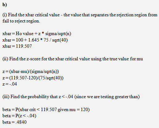 b) ) Find the xbar critical value - the value that separates the rejection region from fail to reject region xbar Ho value +z