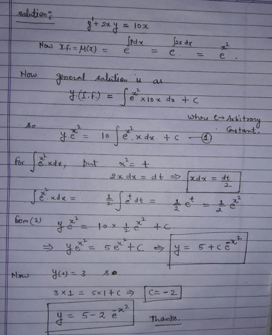Solution Nas If.= M(x) e Now general Aalation u as 2 exlox dx C whre t Acitey Crstant 2 2 dr l0 C for put xdzy 2rdx dt dt 2 t