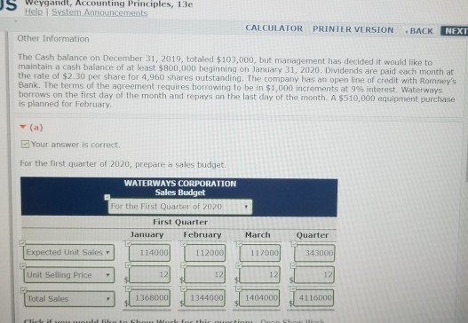 S Weyndt Accounting Principles, 13e Help 1 System Announcements CALCULATOR PRINTER VERSION BACK NEXT Other Information The Ca