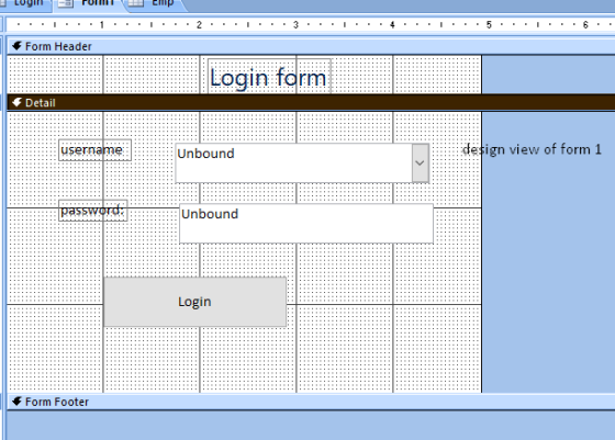 Emip Form Header Login form Detail design view of form 1 username Unbound PaSrdbound Unkxouurnec Login Form Footer