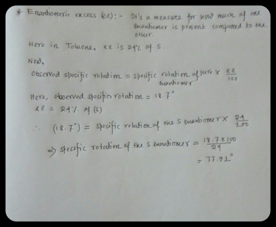 * ㅌnarhomeric excess ee):- 0ts a mea suro frr omer is present commud to oHur HeYe in Toluene, u is 24% at s Non9 Observed sp