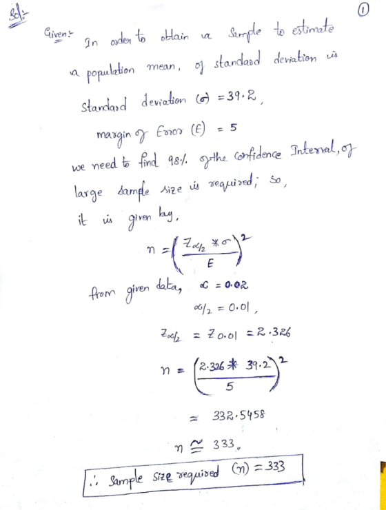 Given Sorple to estmate standad deviation oxcden tooblain Populetion mean, standard deviation 39.2 magin Eono (E) meed to fin