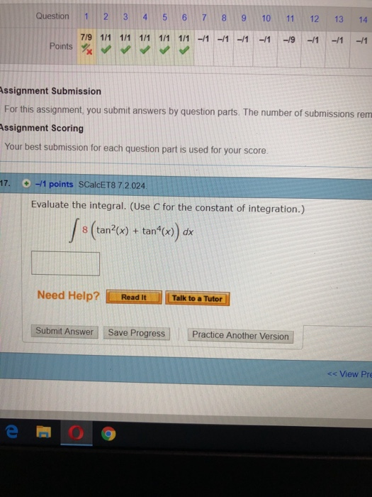 Question 1 2 4 5 7 8 9 10 11 12 13 14 7/9 1/1 1/1 1/1 1/1 1/1/1 1 -/1-/1 -19 -/1 -/1 -/1 Points Assignment Submission For thi