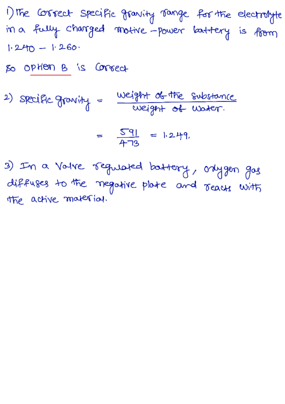he Cossect SpeciPic granity ange far the fuliy charged electryte is foom motive -Power attery m a 260 20 So OPHen B is Corsec