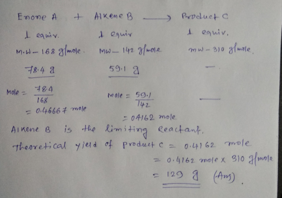 Al Kene L eqwv. す8.4 a 591 a Mole84 168 -0.46664 mole 04162 mole Aikene e is the Rimiting Reactanf 寸toov et 7 can yield of pr