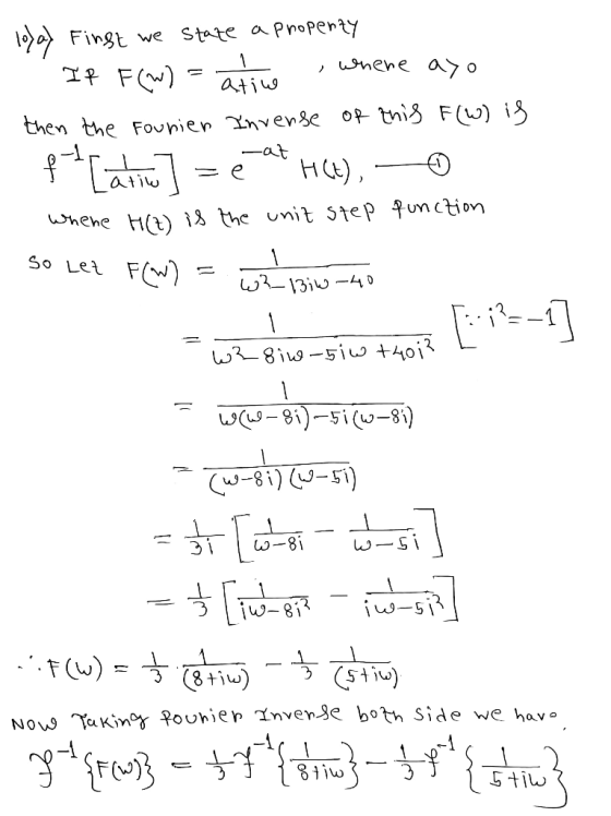 oFingt we State a TF Propenty wnene aYo atiw then the Founier Tnvense of thig F(W) i -at HC), atiw whene Ht) \a the unit Step