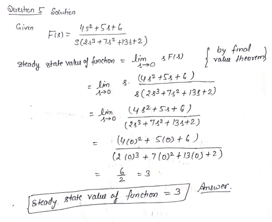 Ouehon Solution Given Fis) SC3+742 13s+2) by final value theortm Lim & FIA) Steady gtale Valu of funchon 482 +S8t Lim 8 . & C