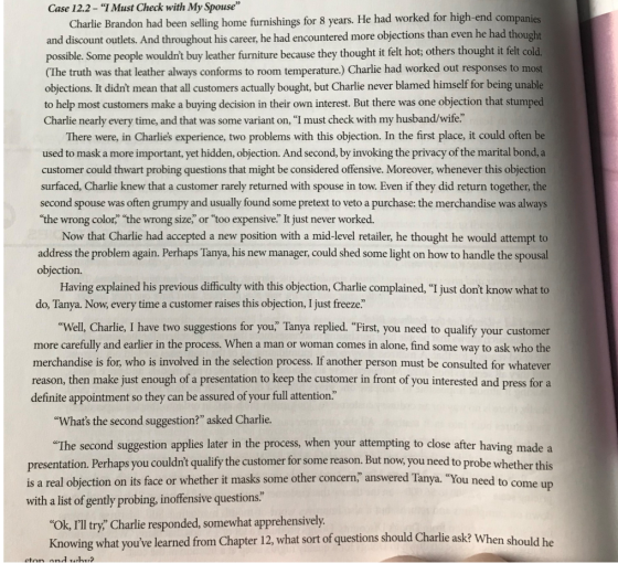 Case 12.2- I Must Check with My Spouse Charlie Brandon had been selling home furnishings for 8 years. He had worked for hig