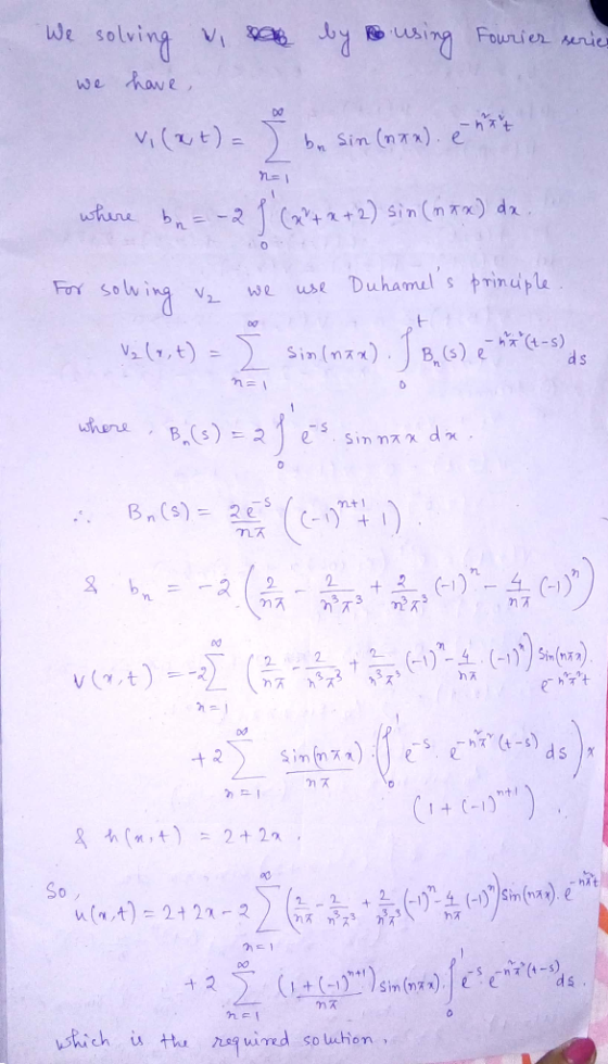 We tolving Fourier sene we have, DO vi(t)) b, Sin (n). eht d2 whre -2 Duhamel s trindple Forx use We DO h-s) ds v2 (1,t) Sin