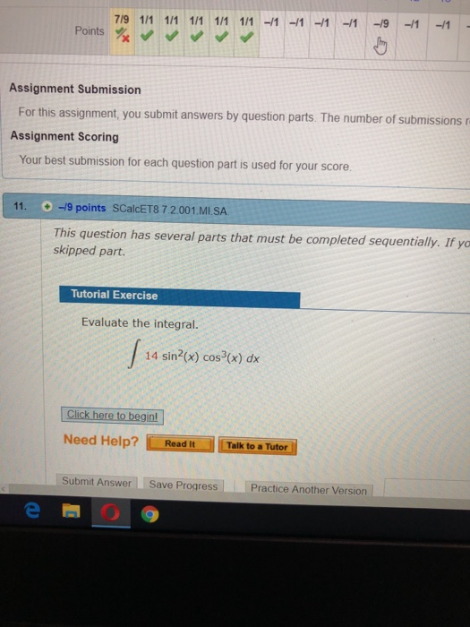 -/1 -/1 -/1 1/1 1/1-/1 -/11 7/9 1/1 1/1 1/1 Points Assignment Submission For this assignment, you submit answers by question