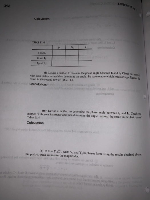 EXPERIMEN 396 Calculation: TABLE 11.4 D2 Di E and I, E and I I, and I, method with your instructor and then determine the ang
