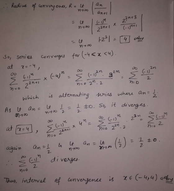 Radius of Convery ene, Re it an anti 22n+3 (-1n41 1 X 22nt! 1221 t So, Series at 2n n 2n 22n+1 2 nao 2. 2 is altennating Suni