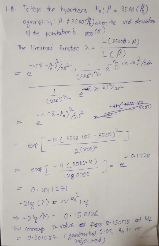 The likelihood functon 2. 左广 - 1133sz 122 35o0) erp L-1112800000丿 exp If Tne r ??reup prvulve trt forso.IS012! 따 ldı. rejecte