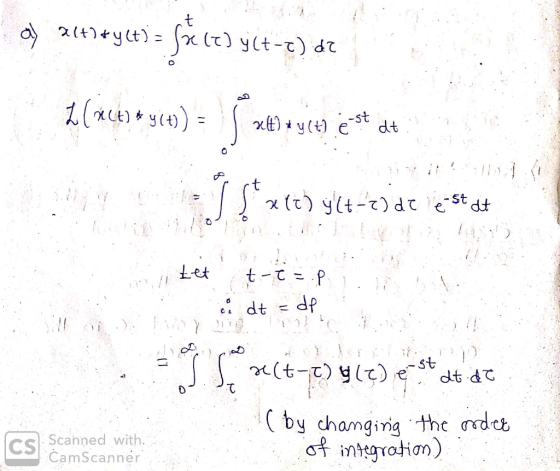t 2ylt)xT (t) ylt-t) dT 1(a ) xt)y(t)edt x t) yit-)dt -St dt tet df dt (t-)) e dt &C (by chamginig the rdct t integrotion) CS