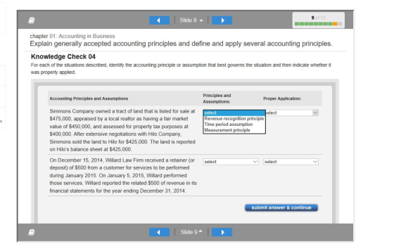 Slide 9 chapter 01: Accounting in Business Explain generally accepted accounting principles and define and apply several acco