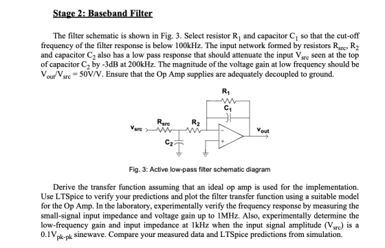 tage 2:Baseband Filter The filter schematic is shown in Fig. 3. Select resistor Rj and capacitor C1 so that the cut-off frequ