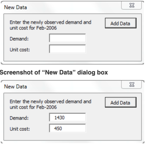 New Data Enter the newly observed demand and Add Data unit cost for Feb-2006 Demand Unit cost: Screenshot of New Data dialo