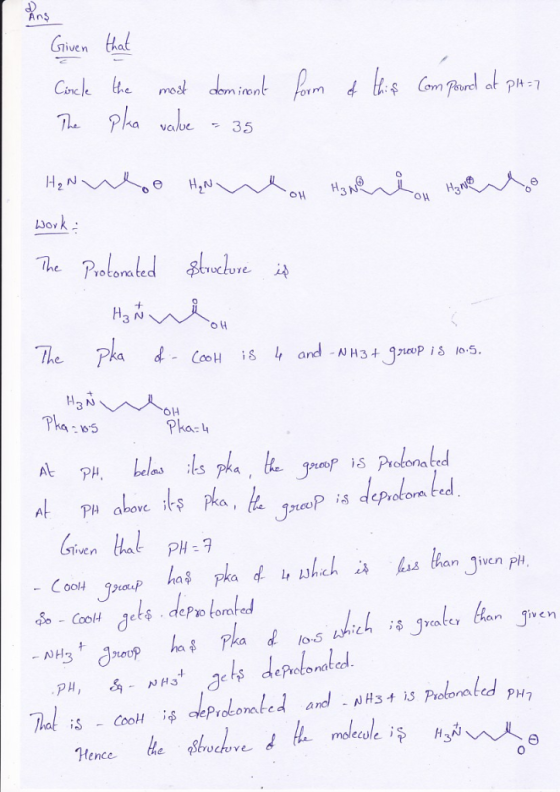 Ans Griven that mos dem iento pha Com ord at ph-7 Conc le te The 35 value H,N Jovk Protoraled chore The Pha Land NH3+ iS l0.5
