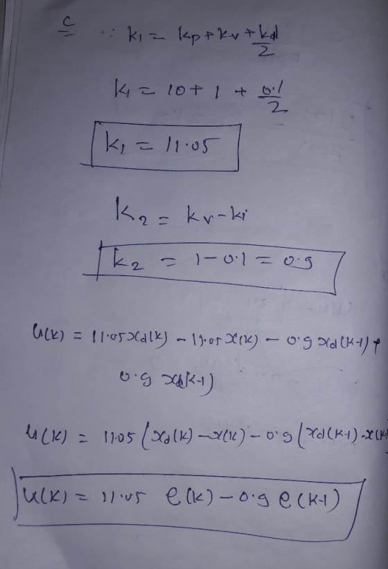 ki kprky+kd こ10+ 1 + b/ ki 11.05 1K,= kr-ki lE)=11-05a 1orXn)0gdk)t uLK)11.0 5 ee)-0.9e (K1)