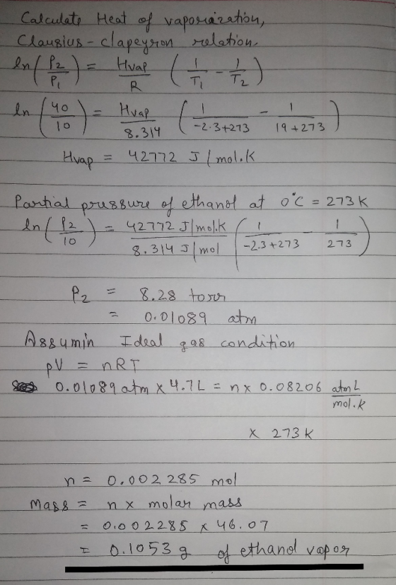 Calculati Heat of vaposarahon, Clausius- clapeyaelahon Hvat T2 Ti in 40 HvaP 1 10 -2.3+213 194273 8.311 42772 Jmol.k Huap Pan