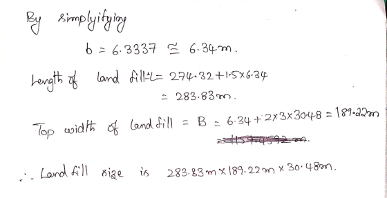 CAimplyityioy 6.3337 6.3m Lengis land AL= 274.32+I-Sx6-3 283.83 17 6.24 + 2x3x3048 = 189-aQm land ill Top wid Lard fll ige 28
